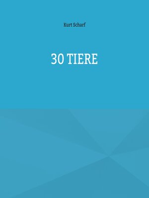 cover image of 30 Tiere